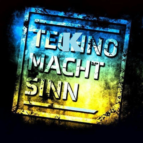 Tekno Macht Sinn