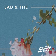 MIXED BY/ Jad & The