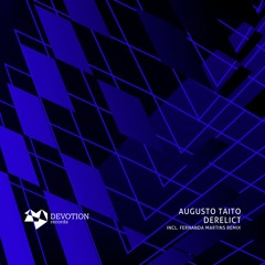 Augusto Taito - Histeria (Original Mix) [Devotion Records]