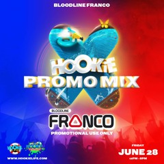 @BloodlineFranco - HOOKIE X Mixtape