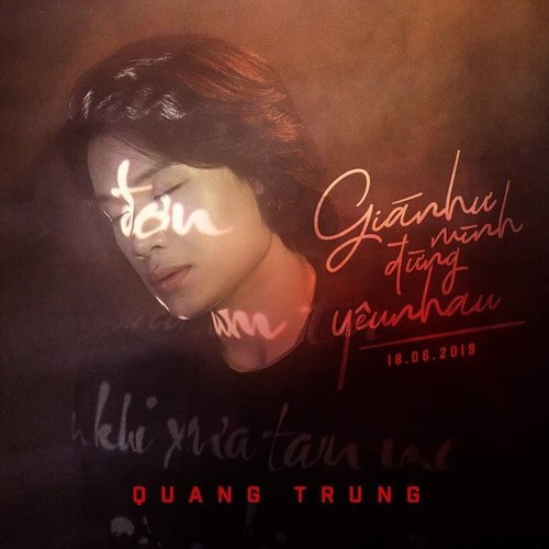Giá Như Mình Đừng Yêu Nhau - Quang Trung [Official]