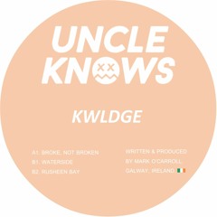 PREMIERE : Uncle Knows - Waterside