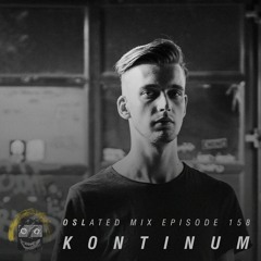 Oslated Mix Episode 158 - Kontinum