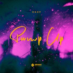 Doop - Pump Up [Free Download]