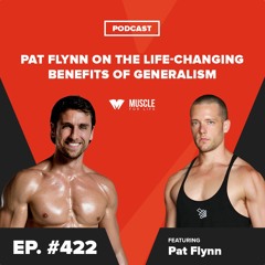 Pat Flynn on the Life-Changing Benefits of Generalism