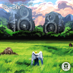 LEXIM, glasscat - Thunder