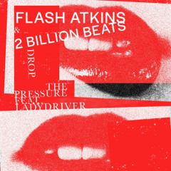 PREMIERE: Flash Atkins & 2 Billion Beats - Drop the Pressure [Paper Disco]