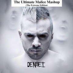 The Ultimate Malice Mashup (Free Download)
