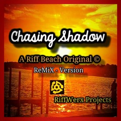 Chasing Shadow © - Revised Original Version