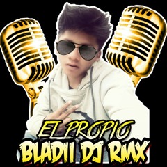 WIDISON_SIN MEDIDA-REMIX//👑EL PROPIO BLADII DJ RMX//👑