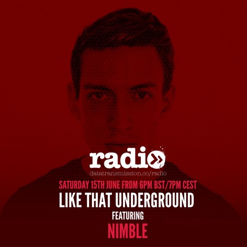 Like That Underground Featuring Nimble