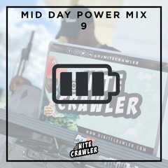 Mid Day Power Mix #9