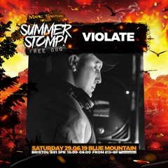 DJ VIOLATE - Marc Smith's MASSIVE Summer STOMP 29-06-2019 promo mix