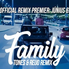 AK26 - Family (Tones & Reijo Remix