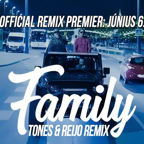 AK26 - Family (Tones & Reijo Remix