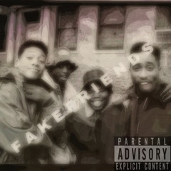 Fake Friends ft PrettyBoyJ