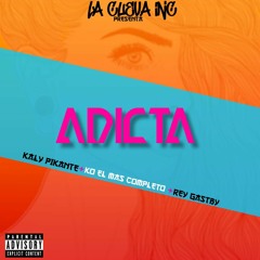 Adicta - La cueva Inc Ft K.O el mas completo -NEW