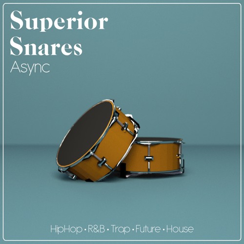 Superior Snares (Demo)