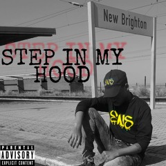 Step In My Hood [FREESTYLE] (prod. soSPECIAL BEATS)
