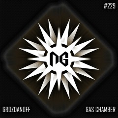 Grozdannof - Gas Chamber (Brandan Remix)