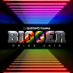 Bigger Pride 2019