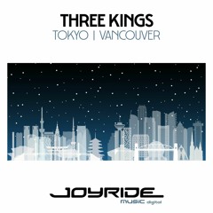 Three Kings - Vancouver (DJ Sakin meets Schwarze Puppen Mix)