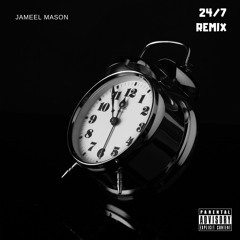 24/7 Remix