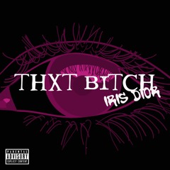 Thxt Bxtch