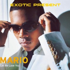 MARIO - Let me love you ft EXOTIC (ZOUK/KOMPA)