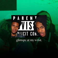 Glimpse At Wrist ft Ca$hmir