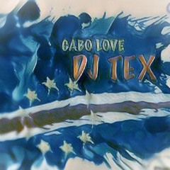 CABOLOVE (MIX By DJTEX)