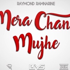 Raymond Ramnarine Ft. Miss Renuka - Mere Chand Mujhe