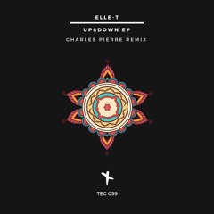 Elle-T - Up&Down (Original Mix)