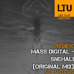 Premiere: Mass Digital - Snehali (Original Mix) | Sol Selectas