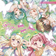 Pastel*Palettes' - Yura・Yura Ring-Dong-Dance