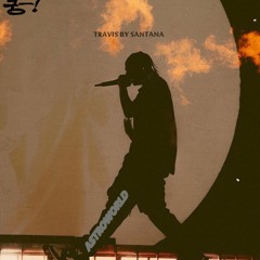 DJ mix - TRAVIS SCOTT