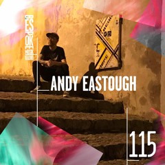 Bespoke Musik Radio 115 : Andy Eastough