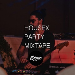 Housex Party Mixtape