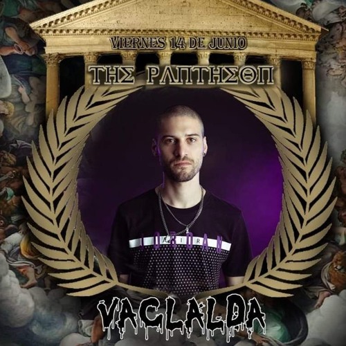 VACLALDA - Psychedelic Trance XIV (The Pantheon Psy Closing Set) 14 - 06 - 19