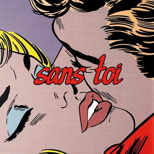 sans toi