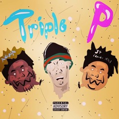 TRIPLE P ft. AKWA, JT RunninMan (Prod. Vision)