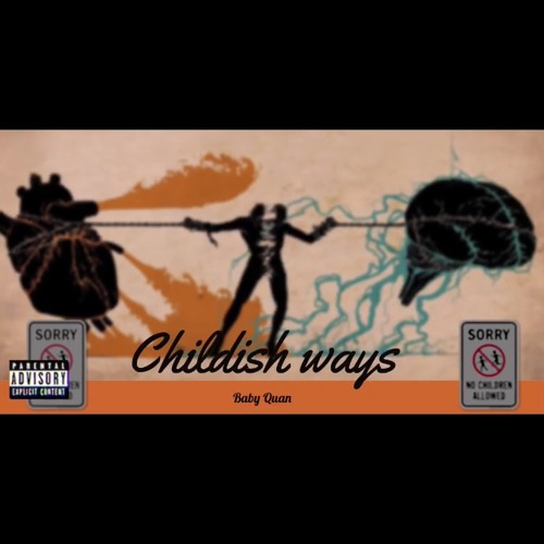 Childish Ways