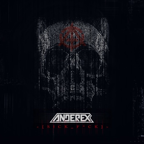 Anderex - Sick Fuck