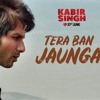 Kabir Singh: Tera Ban Jaunga | Shahid K, Kiara A, Sandeep V | Tulsi Kumar, Akhil Sachdeva | Kumaar