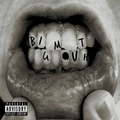 BIG MOUTH (PROD. TH1RT3EN)