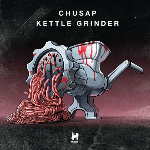 Kettle Grinder (Extended Mix) [Hussle Recordings]