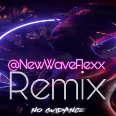 No Guidance (REMIX) - Flexxx Lavendur