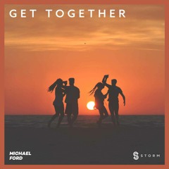 Michael Ford - Get Together