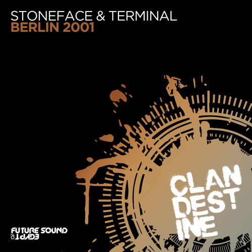 Stoneface & Terminal - Berlin 2001 [FSOE Clandestine]