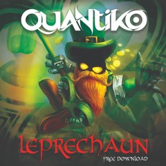 Quantiko- Leprechaun [Free Download]